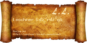 Leschner Lóránt névjegykártya